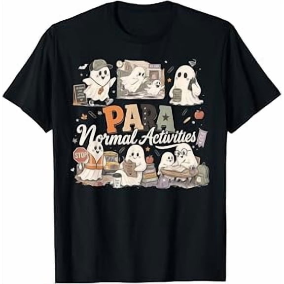Para Normal Activities SPED Teacher Ghost Halloween T-Shirt
