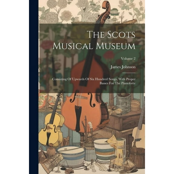 The Scots Musical Museum (Paperback)