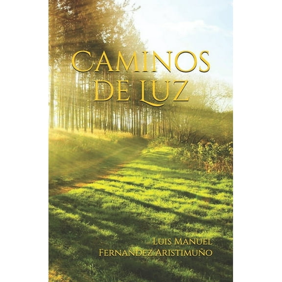 Caminos de Luz (Paperback)