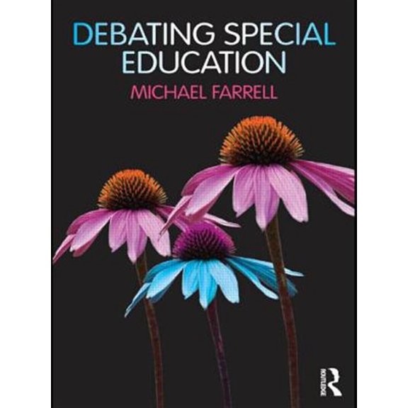 Pre-Owned Debating Special Education (Paperback) 0415567289 9780415567282