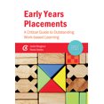 thumbnail image 2 of Early Years Early Years Placements: A Critical Guide to Outstanding Work-Based Learning, (Paperback), 2 of 2