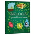 thumbnail image 1 of Biología para Niños Curiosos, de Arcturus Holdings, Dura, 1 of 2