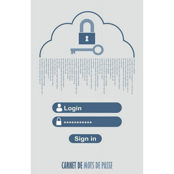 Carnet de mots de passe: Répertoire personnel de vos identifiants de connexion - 200 entrées - Ouverture de session (Paperback)