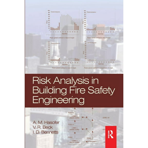 Risk Analysis in Building Fire Safety Engineering, (Paperback)