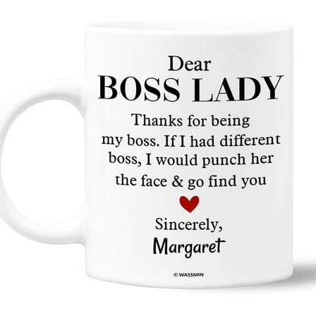 Personalized Dear Boss Lady Coffee Mug Cup 11oz 15oz Funny Birthday Christmas Bosses Day Gifts Ideas For Greatest Best Boss Ever Women Men Manager Coworker Lady Custom Name