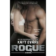 Pre-Owned Rogue (Paperback 9781476755618) by Katy Evans