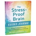 thumbnail image 2 of The Stress-Proof Brain Guided Journal: Writing Practices to Rewire Your Emotional Response to Stress and Feel Calm (Paperback), 2 of 2