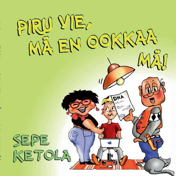 Piru vie, mÃ¤ en ookkaa mÃ¤!: Viikarit pehmeissÃ¤ kansissa, (Paperback)