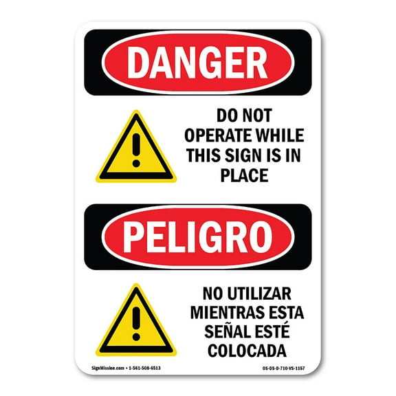OSHA Danger Sign - Do Not Operate While This | Plastic Sign | Protect Your Business, Construction Site, Warehouse & Shop Area |  Made in The USA