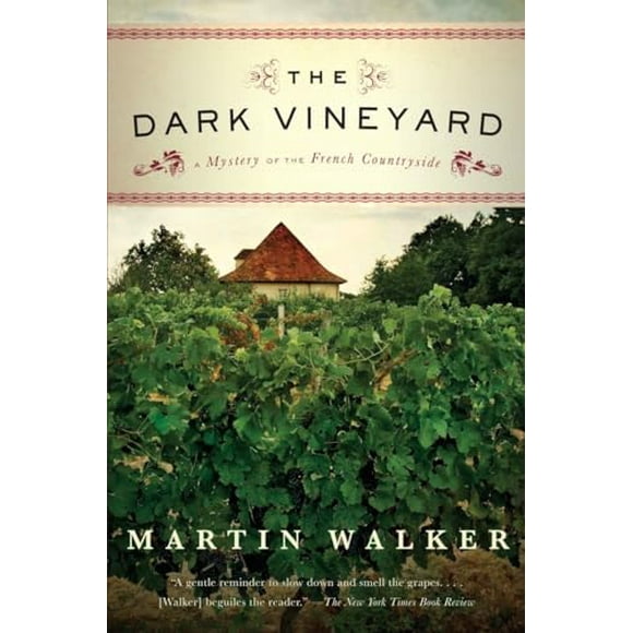 Pre-Owned: The Dark Vineyard: A Novel of the French Countryside (Paperback, 9780307454713, 0307454711)