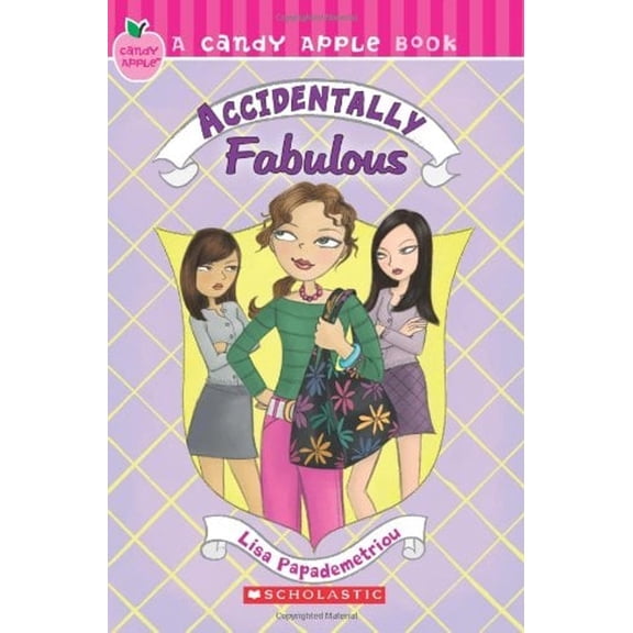 Pre-Owned Candy Apple #12: Accidentally Fabulous (12) (Paperback) 054504667X 9780545046671