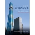 thumbnail image 1 of Pre-Owned Guide to Chicago's Twenty-First-Century Architecture: Volume 1 (Paperback) 025208571X 9780252085710, 1 of 2