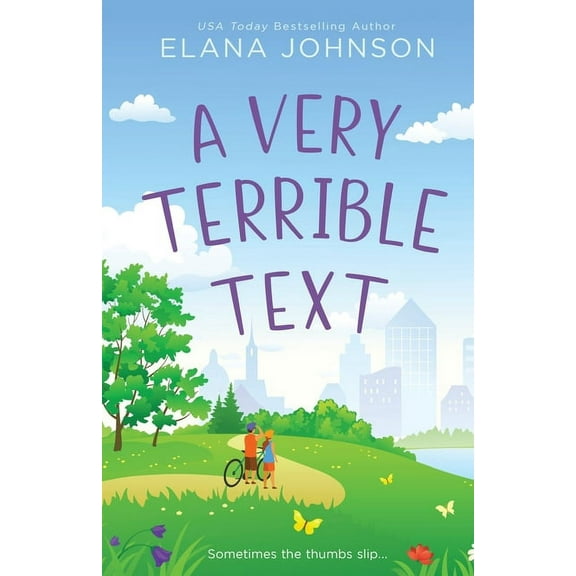 Cider Cove Sweet Southern Romcoms A Very Terrible Text: Enemies to Lovers Sweet Romcom, Book 1, (Paperback)