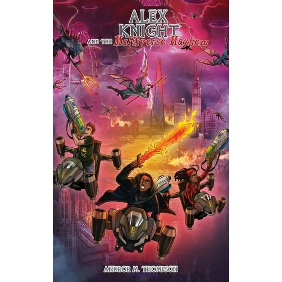 Alex Knight and the Multiverse Mayhem, (Paperback)