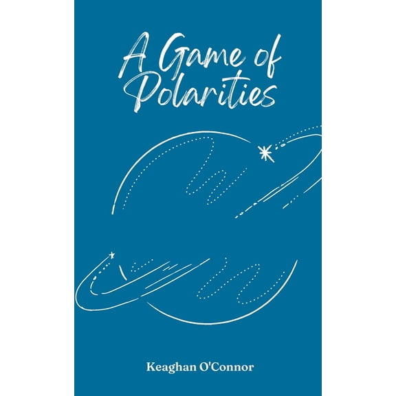 A Game of Polarities, (Paperback)