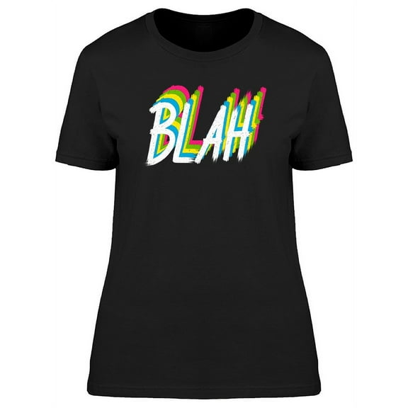 Blah Lettering Graphic Tee Women's -Image by Shutterstock