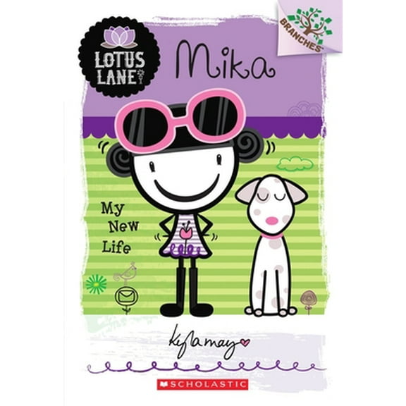 Pre-Owned Mika: My New Life a Branches Book: (Lotus Lane #4): Volume 4 (Paperback) 0545445191 9780545445191