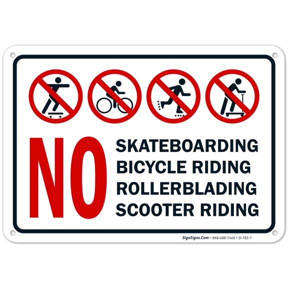 No Skateboarding, Bicycle Riding No Rollerblading No Scooter Riding Sign,