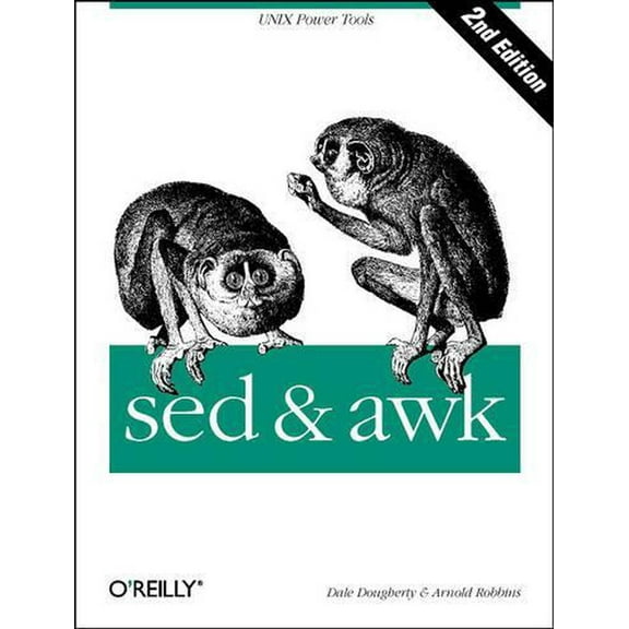 sed & awk: UNIX Power Tools (Paperback)