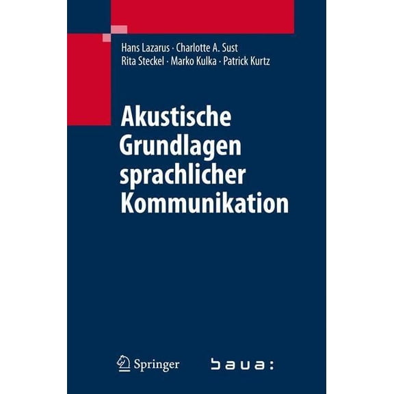 Akustische Grundlagen Sprachlicher Kommunikation, (Hardcover)