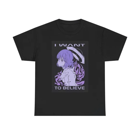 I Want To Believe Anime Girl Japanese Manga Aesthetic Gaming Top Unisex T-Shirt G13455, up to size 5XL