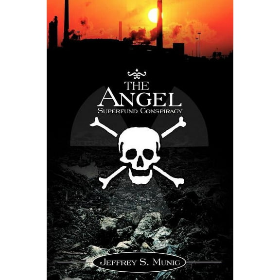 The Angel Superfund Conspiracy (Paperback)
