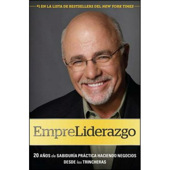 Pre-Owned Empreliderazgo: 20 Años de Sabiduría Práctica Haciendo Negocios Desde Las Trincheras (Paperback) 1451624212 9781451624212