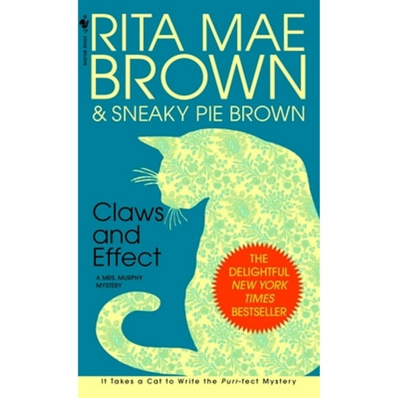Pre-Owned Claws and Effect (Paperback 9780553580907) by Rita Mae Brown