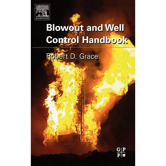 Blowout and Well Control Handbook, (Hardcover)