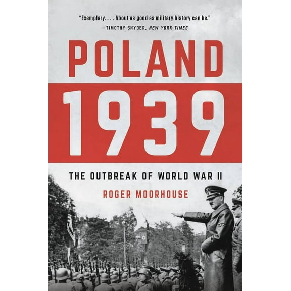 Poland 1939: The Outbreak of World War II, (Paperback)