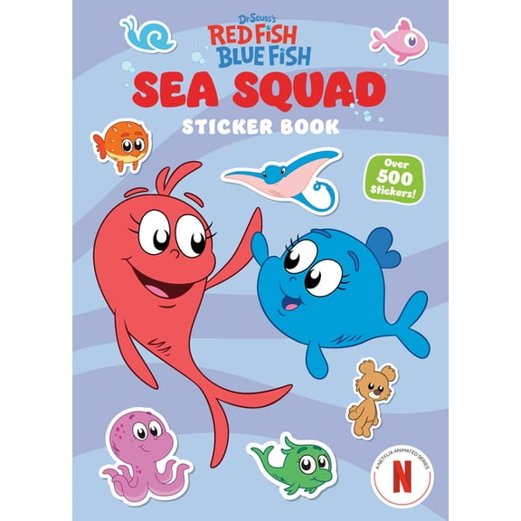 Sea Squad Sticker Book (Dr. Seuss's Red Fish Blue Fish): A Sticker and Activity Book for Kids, (Paperback)