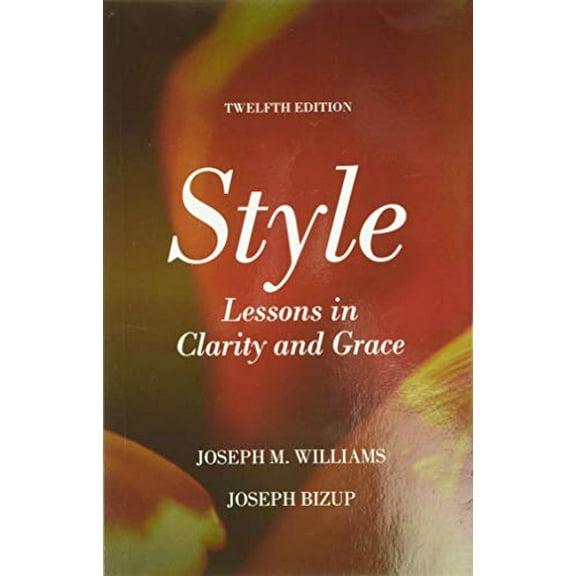 Pre-Owned Style: Lessons in Clarity and Grace, 9780134080413, 0134080416, Paperback, 12 edition
