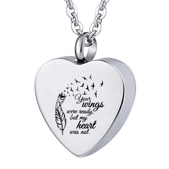 Stainless Steel Memorial Cremation Urn Necklace for Human Pet Ashes Heart Shape Remembrance Pendant for Dad Mom Son Dogs Cat Cremains Keepsake Jewelry, Your Wings Were Ready,My Heart Was Not