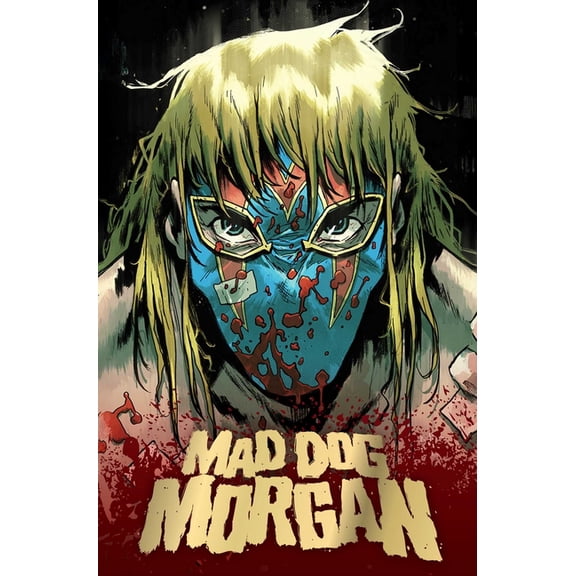 Mad Dog Morgan (Hardcover)