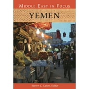 Middle East in Focus: Yemen (Hardcover)