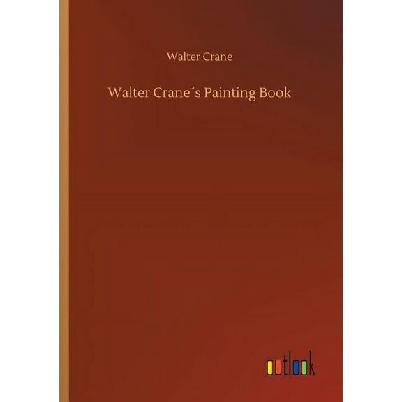Walter Crane´s Painting Book (Paperback)