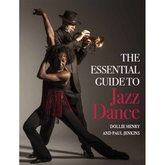 Pre-Owned The Essential Guide to Jazz Dance (Paperback)