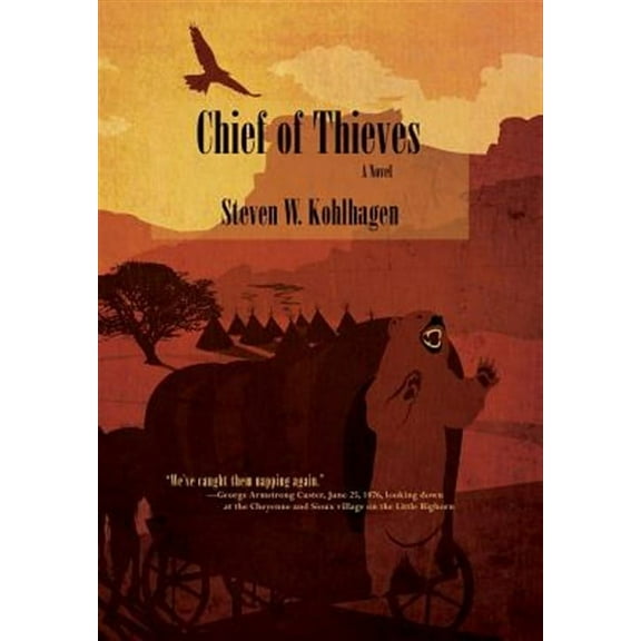 Chief of Thieves, a Novel (Hardcover)
