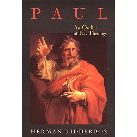 Pre-Owned Paul: An Outline of His Theology, 9780802844699, 0802844693, Paperback,