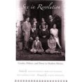 thumbnail image 3 of Sex in Revolution: Gender, Politics, and Power in Modern Mexico, 3 of 4