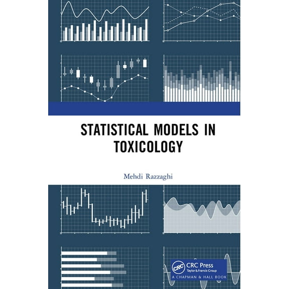 Statistical Models in Toxicology, (Paperback)