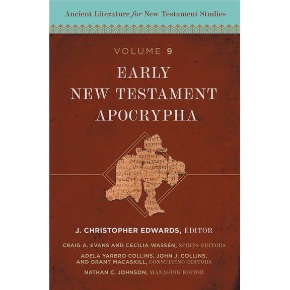 Ancient Literature for New Testament Stu Early New Testament Apocrypha: 9, (Hardcover)