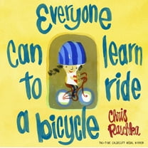 Everyone Can Learn to Ride a Bicycle, (Paperback)