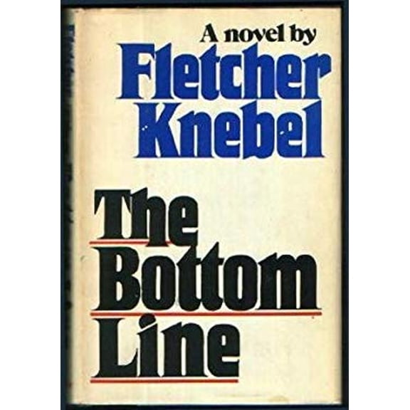 Pre-Owned The bottom line (Hardcover) 0385061358 9780385061353