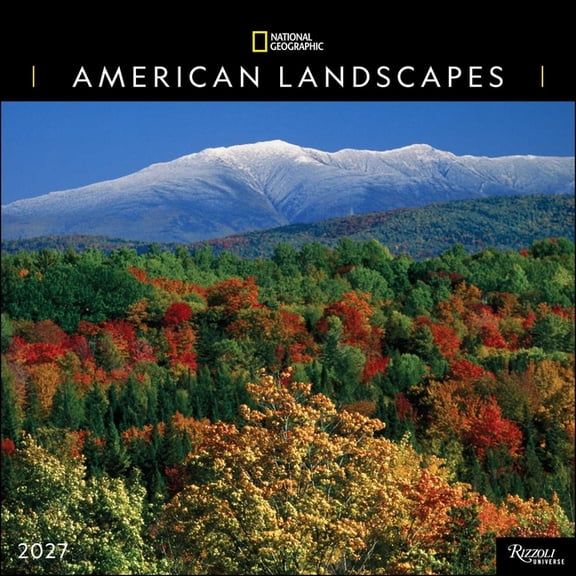 National Geographic: American Landscapes 2027 Wall Calendar, (Paperback)