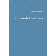 Criminals Handbook, (Paperback)