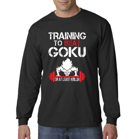 210 - Unisex Long-Sleeve T-Shirt Training To Beat Goku Or At Least Krillin (Krillin Goku Best Friend)