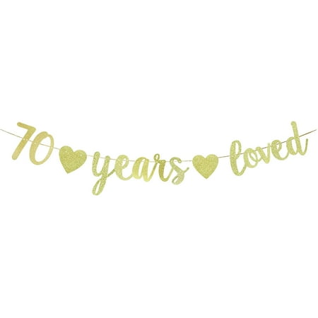 70 Years Loved Banner, Gold Gliter Paper Sign Decors for 70th Birthday ...