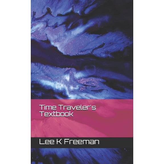 Time Traveler's Textbook (Paperback)