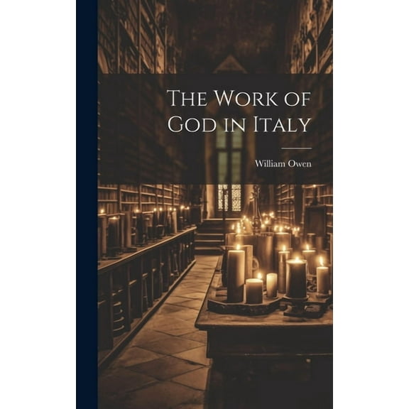 The Work of God in Italy (Hardcover)